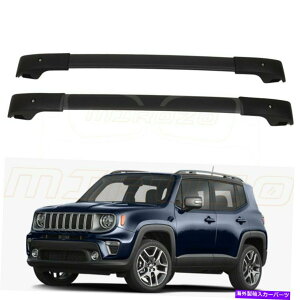 [tLA 2015-2020̃W[vlQ[h[tbNNXo[ZbgוLAubN For 2015-2020 Jeep Renegade Roof Rack Cross Bars Set Luggage Carrier black