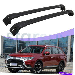 [tLA OHAEg_[̂߂2 PCSubNNXo[2014-2020[tbN[bN\ 2 PCS Black Cross Bar For Mitsubishi Outlander 2014-2020 Roof Rack Rail Lockable