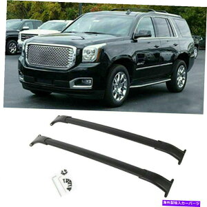 [tLA GXJ[h̃gbv[tbNNXo[ESV ESV Suburban Tahoe Yukon Top Roof Racks Cross Bars For Escalade Escalade ESV Suburban Tahoe Yukon