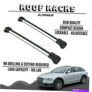 [tLA bN\ȃA~jE[tbNo[NXo[AEfBA4 Allroadpi2009-2016j LOCKABLE ALUMINIUM ROOF RACK BAR CROSS BARS RACK FOR AUDI A4 ALLROAD (2009-2016)