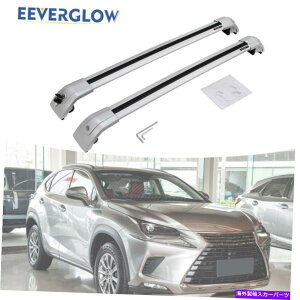 [tLA Lexus NX 2015-2022 Crossbars[t[bNNXo[A~jEɓKĂ܂ Fit for Lexus NX 2015-2022 Crossbars Roof Rail Rack Cross Bar Aluminum