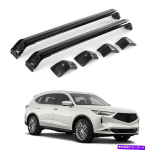 [tLA 2022 2023 ACURA MDX[tbN[bN\ȃNXo[NXo[2PCStBbg 2Pcs Fits for 2022 2023 Acura MDX Roof Rack Rail Lockable Crossbars Cross Bars