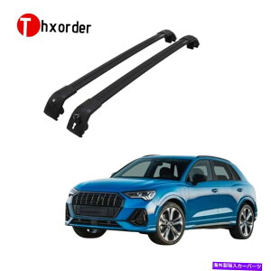 ���[�t�L�����A �A�E�f�B�ɂ҂�����̃��[�t���b�N�T�C�h���[���N���X�o�[2019-2022�i���j Roof Rack Side Rails Cross Bars Fit for Audi Q3 2019-2022 (black)