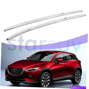 [tLA }c_CX-3 CX3 2016-2021וA~jEp̕čXgbNVo[[tbN[ US Stock Silver Roof Rack Rail for Mazda CX-3 CX3 2016-2021 Baggage Aluminum