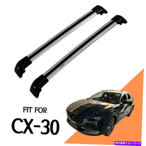 [tLA }c_ɓK[tbNTCh[NXo[CX-30 CX30 2020 2021 2022 Roof Rack Side Rails Cross Bar Fit For Mazda CX-30 CX30 2020 2021 2022