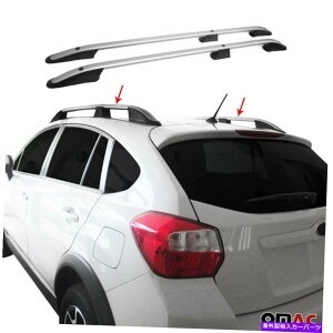 [tLA gbv[tbNTCh[o[XoXV CrossTrek 2013-2015pA~jEVo[ Top Roof Rack Side Rails Bars Aluminum Silver For Subaru XV Crosstrek 2013-2015