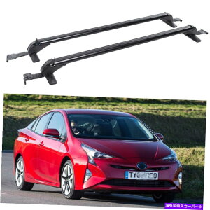 [tLA g^vEX2002-2021J[gbv[tbNNXo[וLAA~jE For Toyota Prius 2002-2021 Car Top Roof Rack Cross Bar Luggage Carrier Aluminum