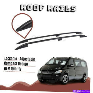 [tLA ZfXvito/viano 2003-2014pA~jE[tbNTCh[o[iW639j ALUMINIUM ROOF RACK SIDE RAILS BARS FOR MERCEDES VITO/VIANO 2003-2014 (W639)