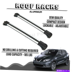 [tLA YQashqai 2014-2019̃bN\ȃA~jE[tbNo[NXo[bNbN LOCKABLE ALUMINIUM ROOF RACK BAR CROSS BARS RACK FOR NISSAN QASHQAI 2014-2019