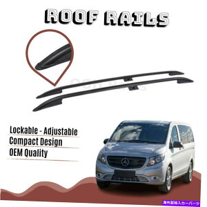 [tLA ZfXgX2016-2020̃A~jE[tbNTCh[o[iW447j ALUMINIUM ROOF RACK SIDE RAILS BARS FOR MERCEDES METRIS 2016-2020 (W447)