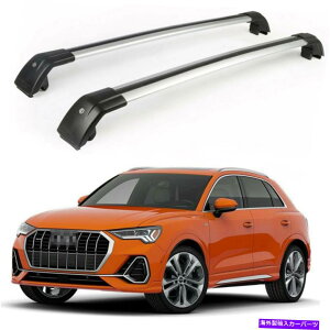 [tLA 2PCSbN\ȉ̃NXo[NXo[bNAEfBQ3 2019-2021̃tBbg 2Pcs Lockable roof crossbars cross bar Rack fits for Audi Q3 2019-2021