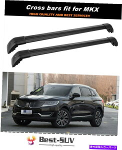 [tLA 2PC[t[bNLANXo[NXo[J[MKX 2015-2019ɓKĂ܂ 2Pc Roof Rail Rack Carrier Cross Bar Crossbar Fit for Lincoln MKX 2015-2019