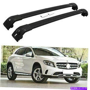 [tLA ZfXxcGLA X156 2014-2020[t[bNNXo[NXo[ɓKĂ2PCS 2Pcs Fits for Mercedes-Benz GLA X156 2014-2020 Roof Rail Rack Cross Bar Crossbar