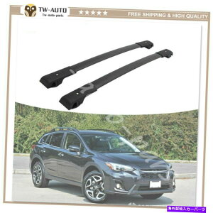 [tLA NXo[[tbN[subaru xv crosstrek 2018-2022ווɓKĂ܂ Cross Bar Roof Rack Rail Fit for Subaru XV Crosstrek 2018-2022 Luggage Baggage