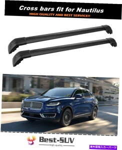 ���[�t�L�����A �����J�[���m�[�`���X2019-2021���b�N�\�ȃ��[�t���[�����b�N�N���X�o�[�N���X�o�[�ɓK���Ă��܂� Fit for Lincoln Nautilus 2019-2021 Lockable Roof Rail Rack Cross Bar Crossbar�y���s�A���i�z