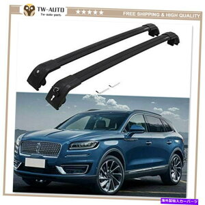 ���[�t�L�����A �����J�[���m�[�`���X2019 2020 2021���[�t���[�����b�N�N���X�o�[�N���X�o�[�ɓK���Ă���2pcs 2Pcs Fits for Lincoln Nautilus 2019 2020 2021 Roof Rail Rack Cross Bar Crossbar�y���s�A���i�z
