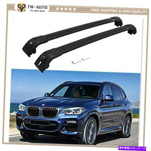 [tLA BMW X3 G01 2019 2020bN\ȃ[tSbNNXo[NXo[ɓK2PCS 2Pcs Fit for BMW X3 G01 2019 2020 Lockable Roof Rail Racks Cross Bars Crossbar