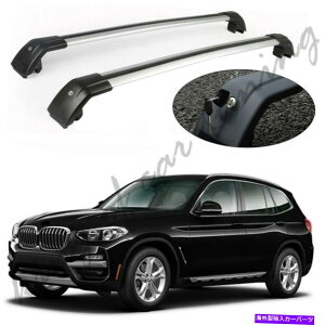 [tLA Vo[NXo[NXo[[t[bNBMW X3 G01 2018 2019ɓKĂ܂ Silver Cross Bars Crossbars Roof Rail Racks Fit for BMW X3 G01 2018 2019