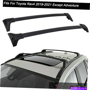 [tLA RAV4 2019 2020ɓK2PĆAAhx`[[tbNNXo[NXo[ 2Pcs Fit for Rav4 2019 2020 Except Adventure Roof Rack Cross Bar Crossbar