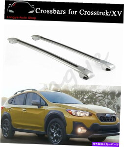 [tLA NXo[̓XoNXgbNXV 2017-2022[t[bNNXo[ɓK܂ Cross Bars Fits for Subaru Crosstrek XV 2017-2022 Roof Rail Racks Crossbars