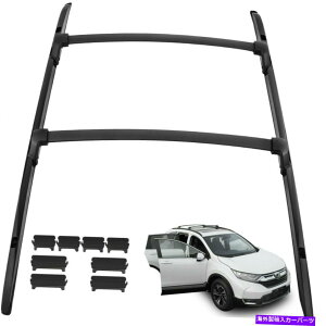 [tLA i4×PCSjtBbgz_CRV CR-V 2017-2021[tbNTCh[NXo[Zbg (4×pcs) Fit Honda CRV CR-V 2017-2021 Roof Rack Side Rail Cross Bar Set