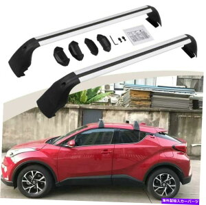[tLA g^̃[tbNNXo[C-HR CHR 2017-2021gbv[NXo[ݕ Roof Rack Cross Bars for Toyota C-HR CHR 2017-2021 Top Rails CrossBar Cargo