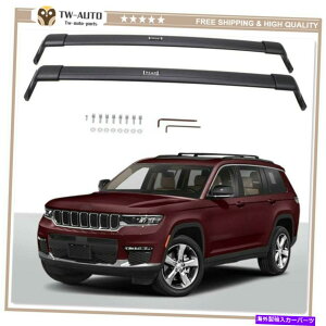 [tLA W[vOh`FL[L 2021 2022[t[bNNXo[NXo[ɓKĂ܂ Fits for Jeep Grand Cherokee L 2021 2022 Roof Rail Racks Cross Bars Crossbars