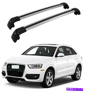 [tLA 2PCSA~jE[t[bNNXo[NXo[AEfBQ3 2012-2018̃tBbg 2Pcs Aluminum Roof Rail Racks Cross Bars Crossbars Fits for Audi Q3 2012-2018