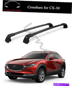 [tLA }c_CX-30 CX30 2020-2022[tbN[LÃNXo[NXo[tBbg Crossbar Cross bar Fits for Mazda CX-30 CX30 2020-2022 Roof Rack Rail Carrier