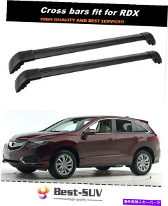 [tLA Acura RDX 2012-2018ubN[t[[tbNNXo[NXo[ɓK Fits for Acura RDX 2012-2018 Black Roof Rails Roof Rack Cross Bars Crossbar