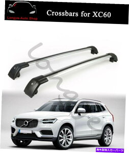 ルーフキャリア ボルボXC60 2018-2022ルーフラックレール荷物キャリアに適合するクロスバークロスバー Crossbar Cross bars Fits for Volvo XC60 2018-2022 Roof Rack Rail Baggage Carrier