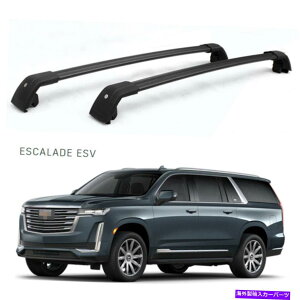 ���[�t�L�����A 2PCS���b�N�\�ȃ��[�t���b�N�ݕ��N���X�o�[�̓L���f���b�N�G�X�J���[�hESV 2021-2023�ɓK�����܂� 2Pcs Lockable roof Rack Cargo Crossbars fits for Cadillac Escalade ESV 2021-2023