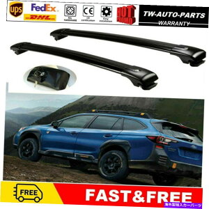 ���[�t�L�����A ���b�N�\�ȃ��[�t���[�����b�N�N���X�o�[�N���X�o�[�N���X�o�[�t�B�b�g�V�����X�o�����C���f���Y2022 Lockable Roof Rail Rack Cross bar Crossbar Fit for All New Subaru Wildernes 2022