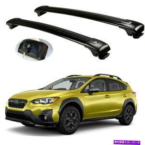 [tLA 2PCSbN\ȃ[tbNNXo[NXo[tBbgXoNXgbNXV 2017-22 2Pcs Lockable Roof Rack crossbars cross bar fits for Subaru Crosstrek XV 2017-22