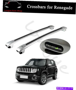 [tLA W[vlQ[h2015-2022LANXo[NXo[[tbN[ɓKĂ܂ Fits for Jeep Renegade 2015-2022 Carrier Crossbar Cross bar Roof Rack Rail