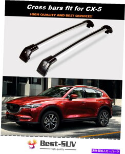 [tLA 2PCSbN\ȃ[t[bNNXo[NXo[tBbg}c_CX-5 CX5 2017-2021 2Pcs Lockable Roof Rail Rack Cross Bar Crossbar Fit for Mazda CX-5 CX5 2017-2021