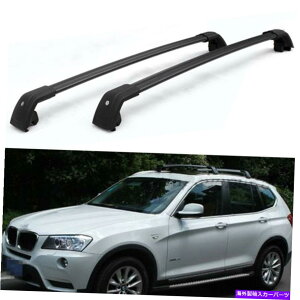 [tLA 2PCSbN\ȉ̃NXo[NXo[bNBMW X3 F25 2011-2017̃tBbg 2Pcs Lockable roof crossbars cross bar Rack fits for BMW X3 F25 2011-2017