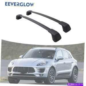 [tLA iNXo[j2014-2022|VF}JubN[tbN[USXgbNɓKĂ܂ (CROSS BARS) Fit for 2014-2022 Porsche Macan Black Roof Rack Rails US Stock