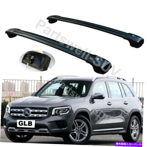 [tLA 2PCSbN\ȉNXNXo[וbNxcGLB X247 2019-21ɃtBbg 2Pcs Lockable roof crossbar cross bar Luggage Rack fit for Benz GLB X247 2019-21