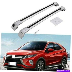 [tLA [t[bNNXo[NXo[͎OHGNvXNX2018-2021ɓK܂ Roof Rail Racks Cross Bars Crossbars Fits for Mitsubishi Eclipse Cross 2018-2021