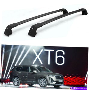 [tLA 2PCSbN\ȉ̃NXo[NXo[[tbNLfbNXT6 2019+ɓKĂ܂ 2Pcs Lockable roof crossbars cross bar Roof Rack fits for Cadillac XT6 2019+
