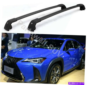 [tLA 2PCSbN\ȉNXNXo[וbNNTXUX 200 250H 19+ɃtBbg 2Pcs Lockable roof crossbar cross bar Luggage Rack fit for Lexus UX 200 250H 19+
