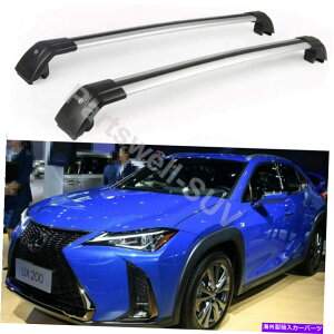 [tLA 2PCSbN\ȉNXNXo[וbNNTXUX 200 250H 19+ɃtBbg 2Pcs Lockable roof crossbar cross bar Luggage Rack fit for Lexus UX 200 250H 19+