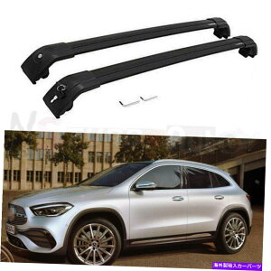 [tLA 2PCS[t[bNNXo[NXo[̓ZfXxcOEH247 2020 2021ɓKĂ܂ 2Pcs Roof Rail Rack Cross Bar Crossbar Fits for Mercedes Benz GLA H247 2020 2021