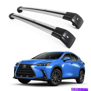 [tLA 2PCSbN\ȃ[t[bNNXo[NXo[ׂ͂Ă̐VNTXNX 2022ɓK܂ 2Pcs Lockable Roof Rail Rack Cross Bars Crossbars Fits for All New Lexus NX 2022