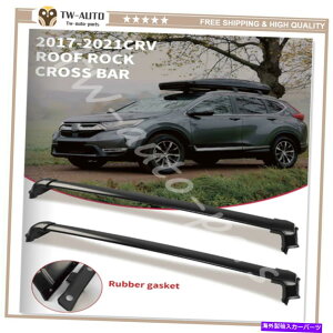 [tLA z_CRV CR-V 2017-2021A~jE[t[bNNXo[NXo[ɓK2PC 2Pcs Fit for Honda CRV CR-V 2017-2021 Aluminum Roof Rail Rack Cross Bar Crossbar
