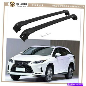 [tLA Lexus RX RX350 RX450H 2016-2020[t[bNNXo[NXo[ɓK2PC 2Pcs Fit for Lexus RX RX350 RX450h 2016-2020 Roof Rail Rack Cross Bars Crossbar