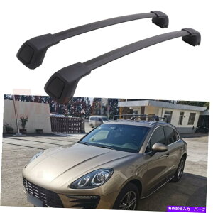 [tLA |VF}J2015-2022[tbN[ݕ̂߂̕čXgbNbN\ȃNXo[ US Stock Lockable Cross Bar For Porsche Macan 2015 - 2022 Roof Rack Rail Cargo