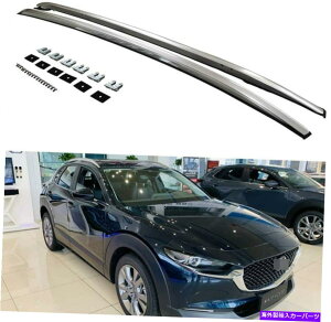 [tLA Mazda CX-30 CX30 2020 2021A~jE[t[bNTCh[o[z_[ɓKĂ܂ Fit for Mazda CX-30 CX30 2020 2021 Aluminum Roof Rail Rack Side Rail Bar Holder