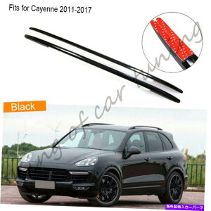 [tLA |VFJCG̃[tbNtBbg2011-2017 2PCSA~jEו2PC BK Roof rack fits for Porsche Cayenne 2011-2017 2pcs aluminium alloy baggage 2PC BK